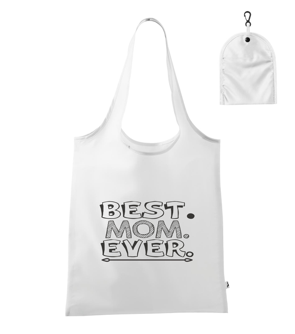 Best mom ever - Bevásárló táska fehér