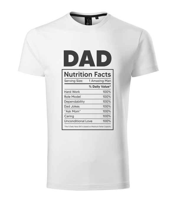 Dad nutrition facts - Prémium férfi póló fehér