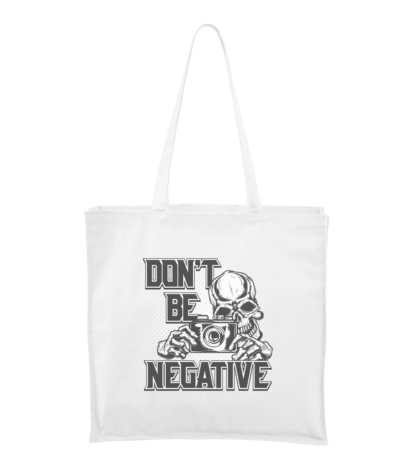 Don't be negative (black and white) - Vászontáska (43 x 43 cm) fehér