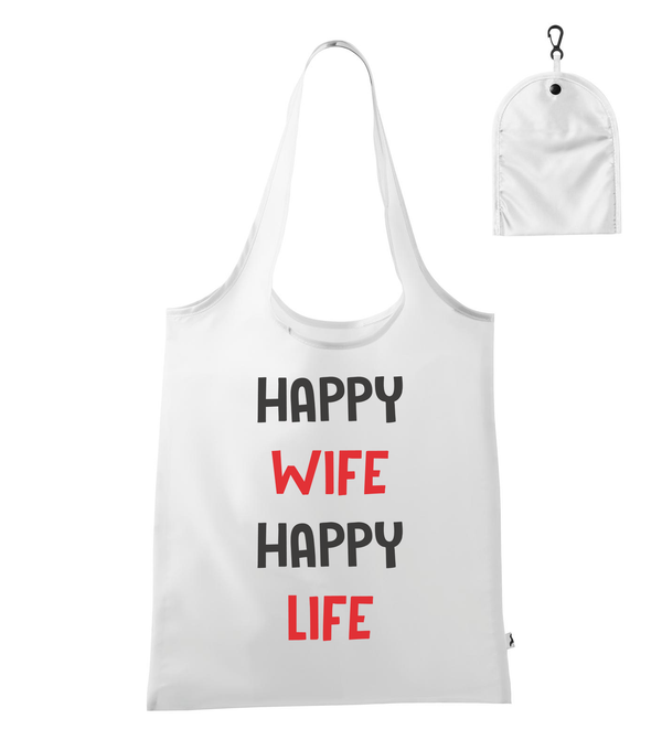 Happy wife happy life - Bevásárló táska fehér