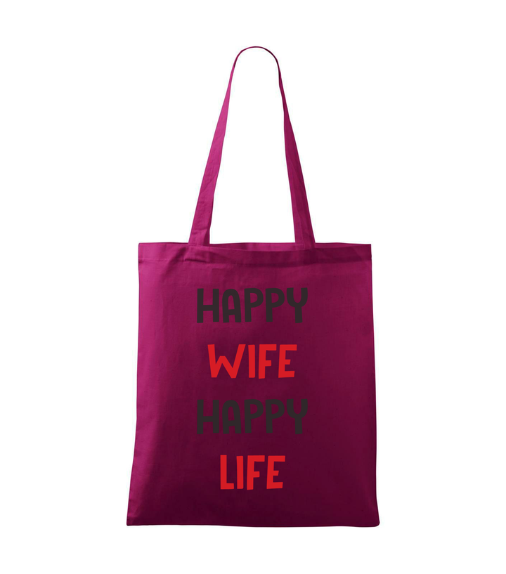Happy wife happy life - Bevásárló táska fukszia