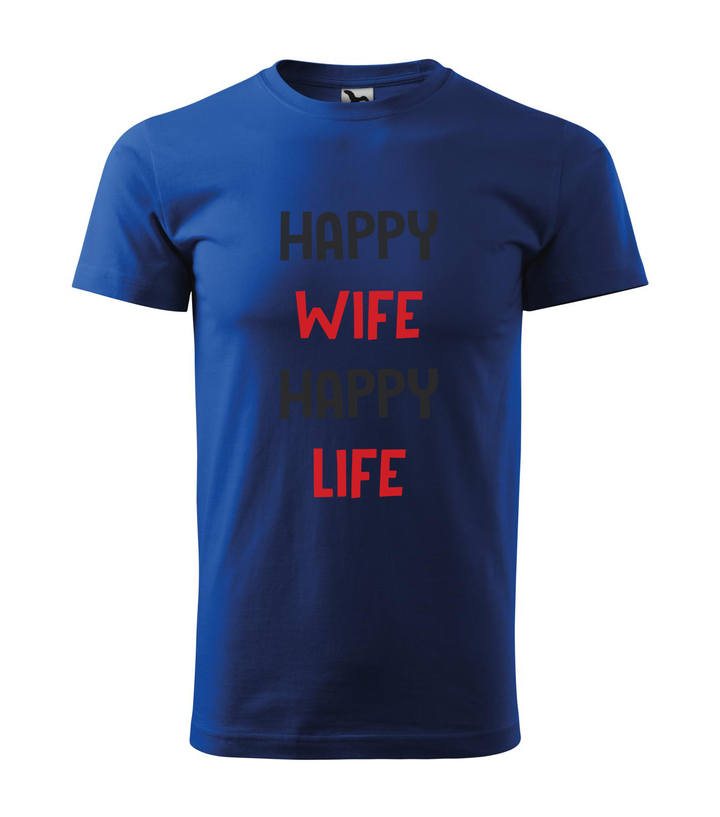 Happy wife happy life - Férfi póló királykék
