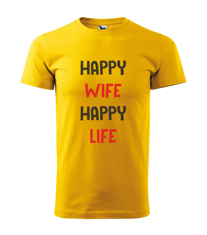 Happy wife happy life - Férfi póló sárga