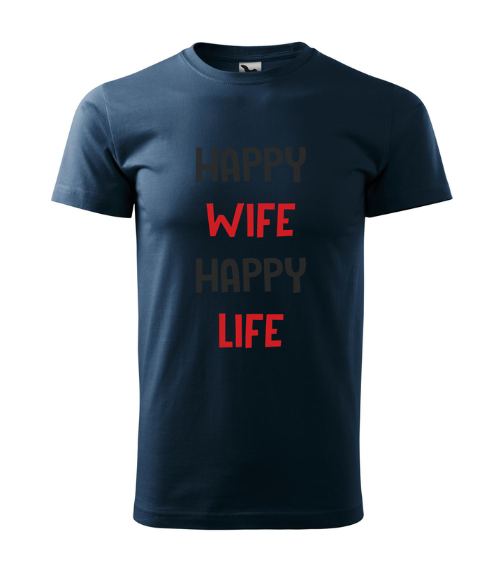 Happy wife happy life - Férfi póló tengerészkék