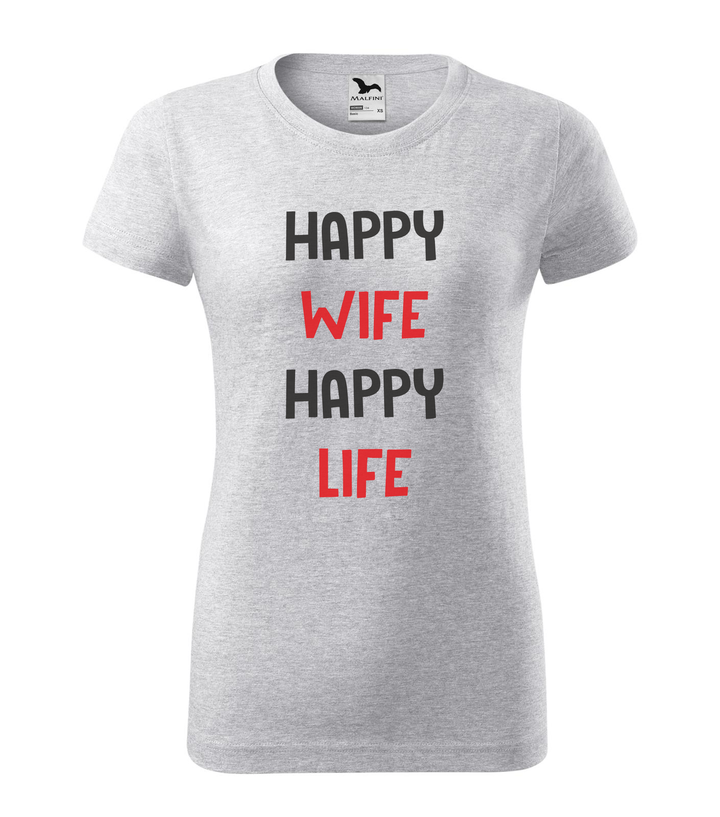 Happy wife happy life - Női póló világosszürke