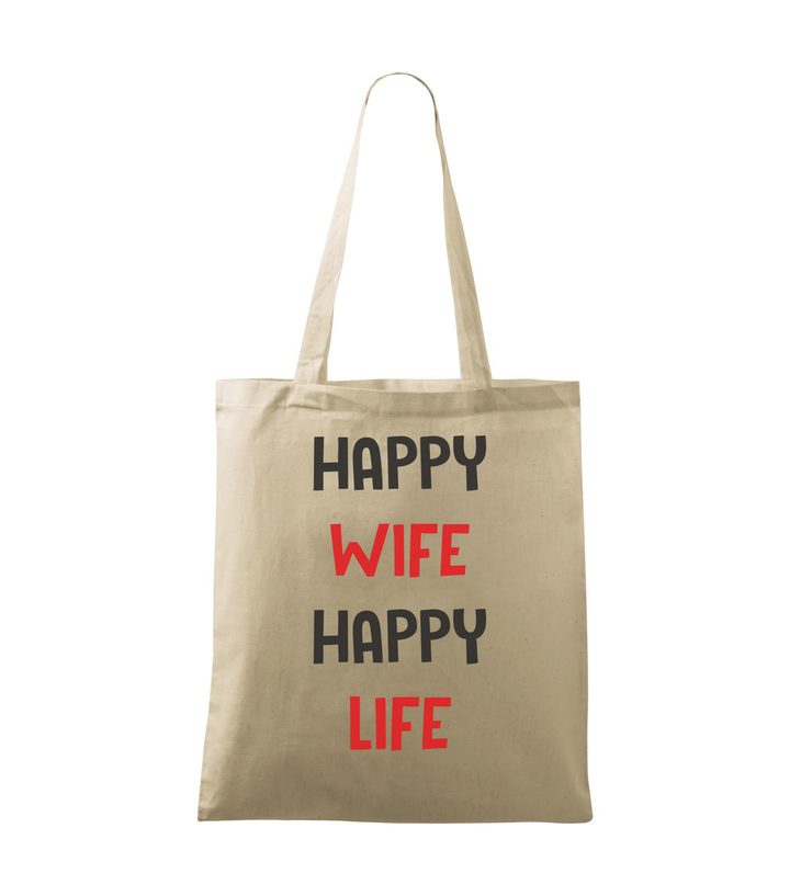 Happy wife happy life - Vászontáska (42 x 38 cm) natúr