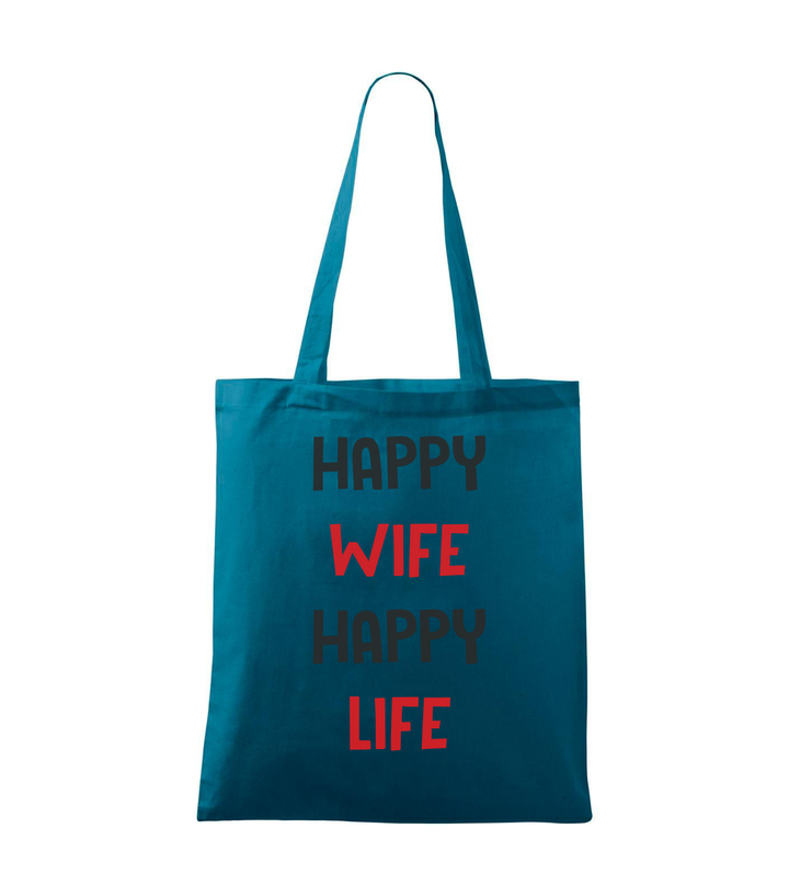 Happy wife happy life - Vászontáska (42 x 38 cm) petrol kék