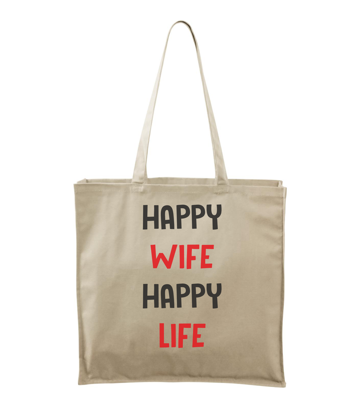 Happy wife happy life - Vászontáska (43 x 43 cm) natúr