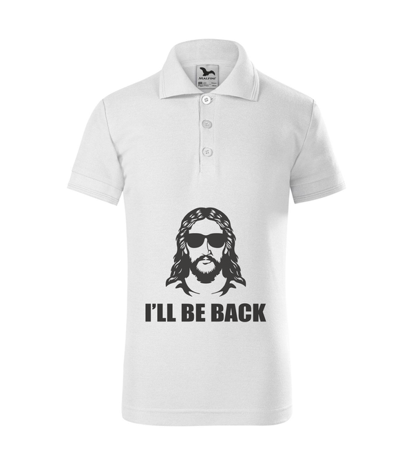Jesus - I'll be back - Galléros gyerek póló fehér