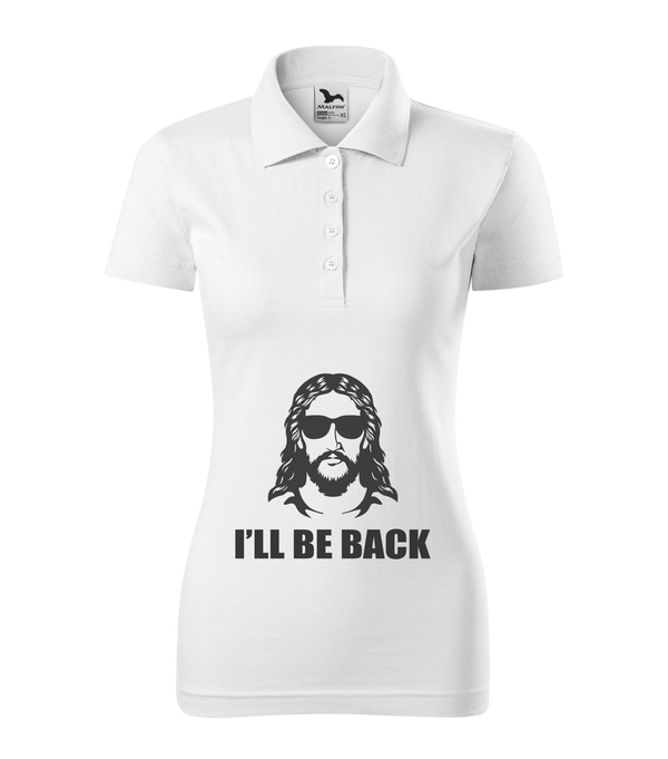 Jesus - I'll be back - Galléros női póló fehér