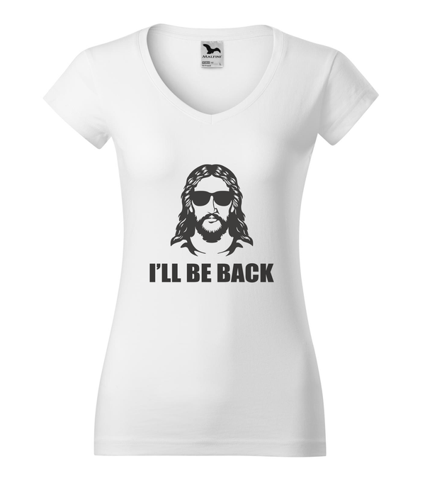 Jesus - I'll be back - V-nyakú női póló fehér