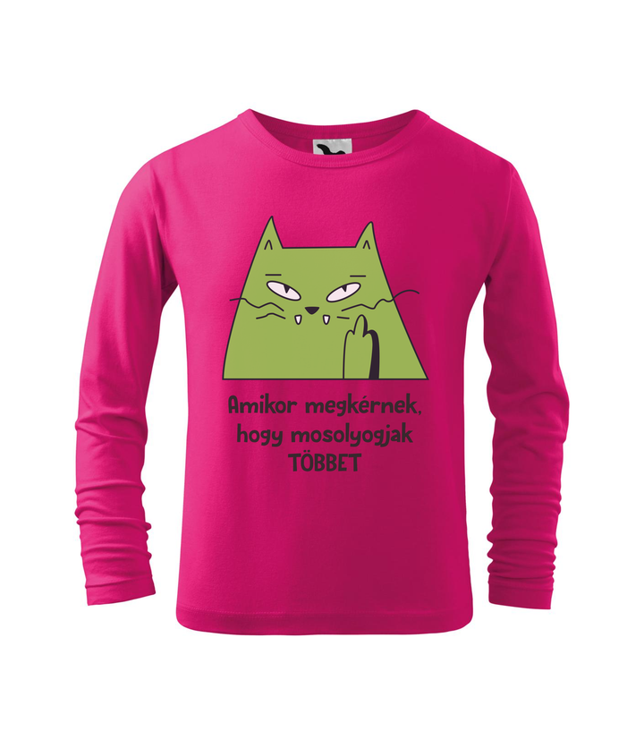 Amikor megkérnek, hogy mosolyogjak többet - Hosszú ujjú gyerek póló málna