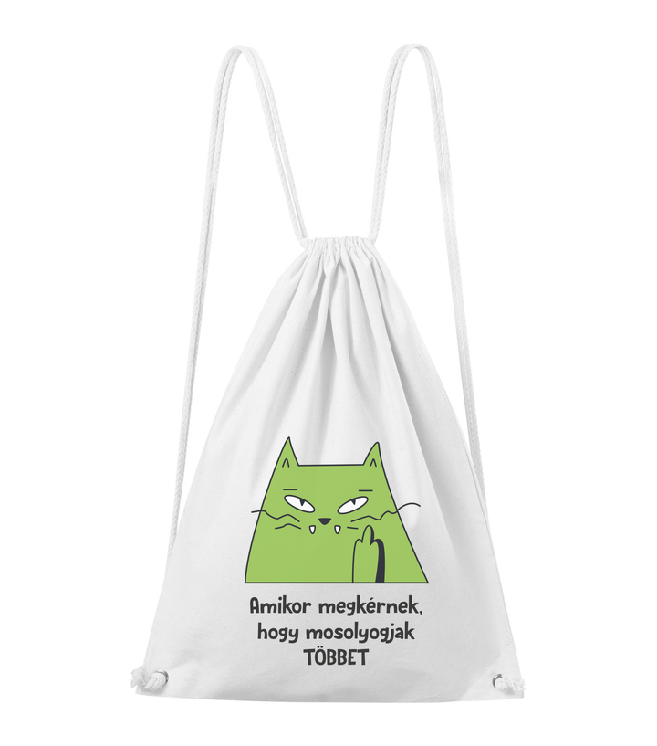 Amikor megkérnek, hogy mosolyogjak többet - Pamut hátizsák fehér