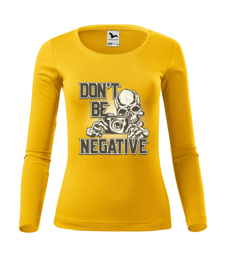 Don't be negative (black and white) - Hosszú ujjú női póló sárga
