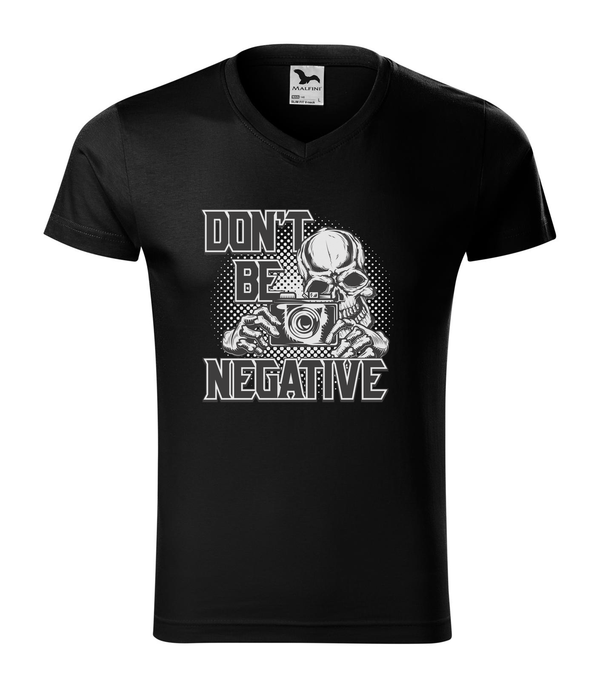 Don't be negative (black and white) - V-nyakú férfi póló fekete