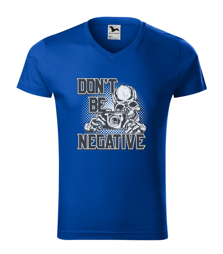 Don't be negative (black and white) - V-nyakú férfi póló királykék