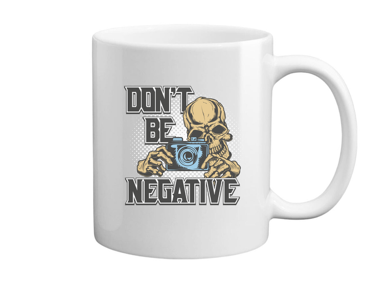 Don't be negative (color) - Bögre fehér