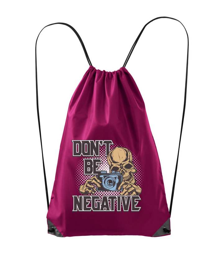 Don't be negative (color) - Hátizsák fukszia
