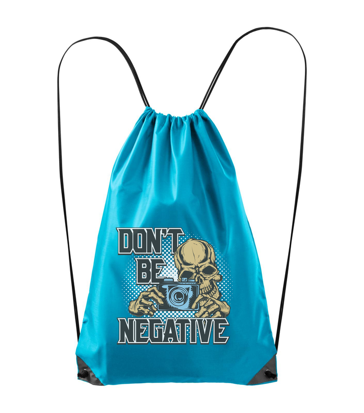 Don't be negative (color) - Hátizsák türkiz