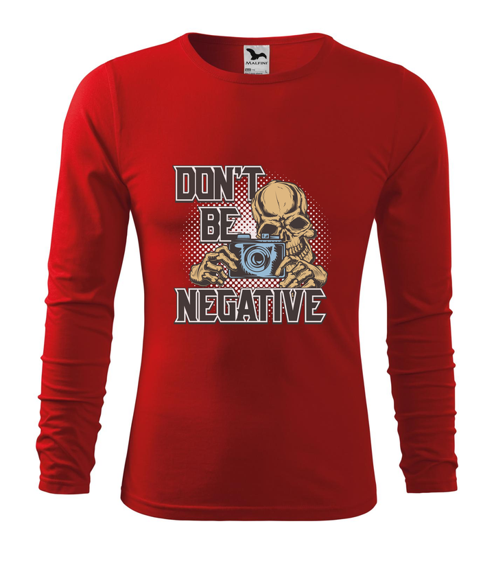 Don't be negative (color) - Hosszú ujjú férfi póló piros