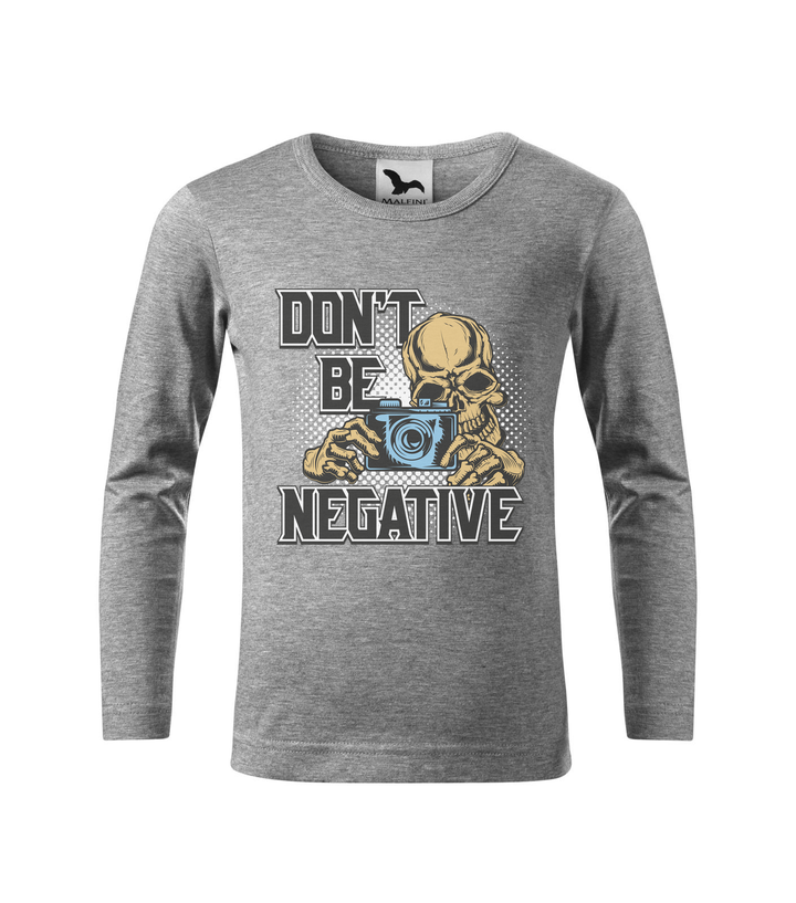 Don't be negative (color) - Hosszú ujjú gyerek póló sötétszürke