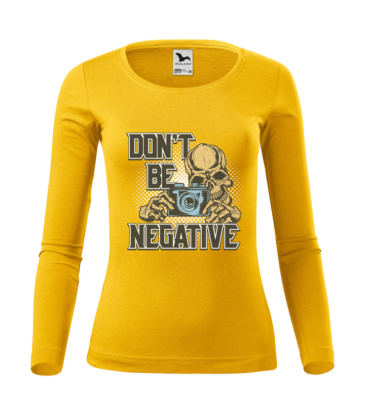 Don't be negative (color) - Hosszú ujjú női póló sárga