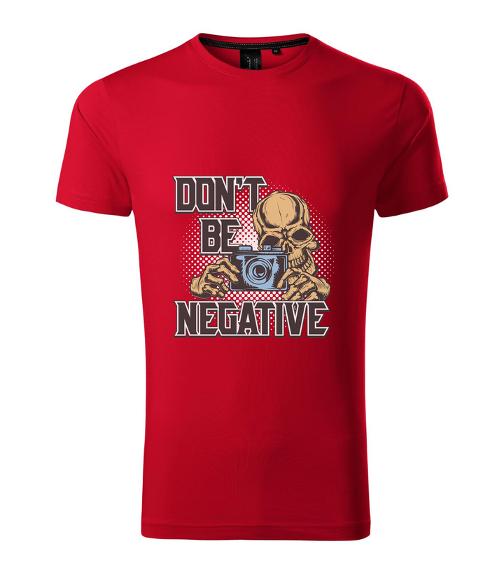 Don't be negative (color) - Prémium férfi póló F1 piros