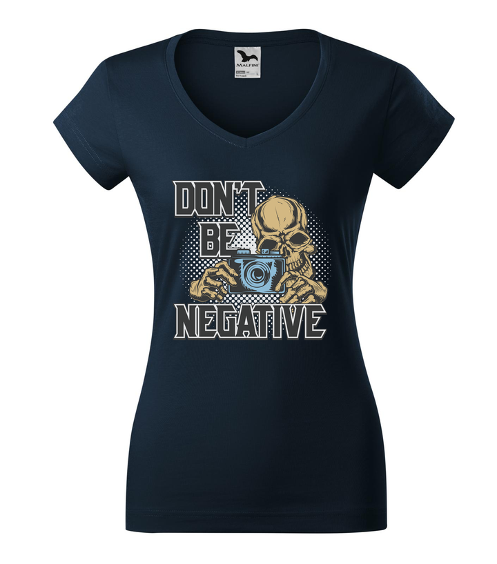 Don't be negative (color) - V-nyakú női póló tengerészkék