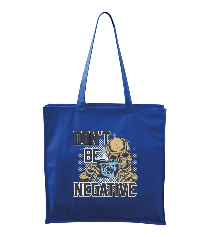 Don't be negative (color) - Vászontáska (43 x 43 cm) királykék