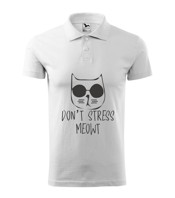 Don't stress - Galléros férfi póló fehér