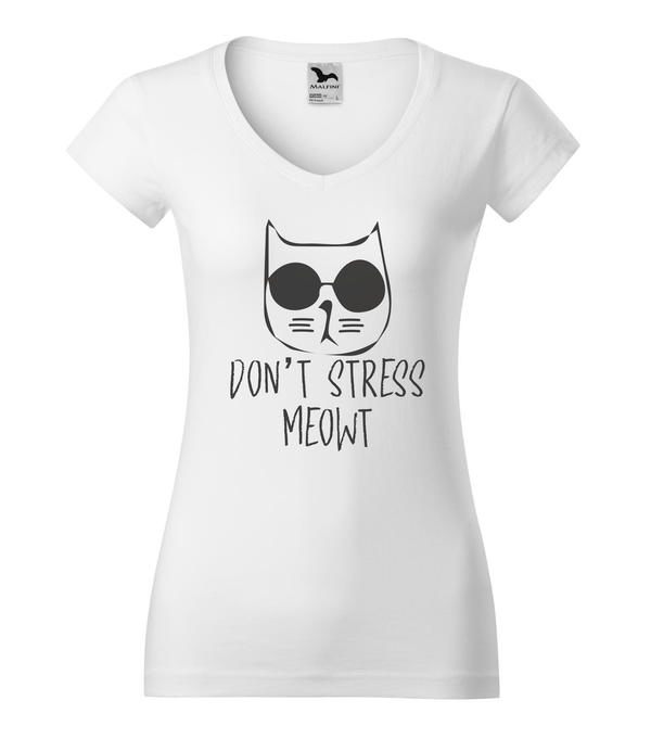 Don't stress - V-nyakú női póló fehér