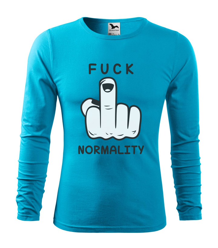 Fuck normality - Hosszú ujjú férfi póló türkiz