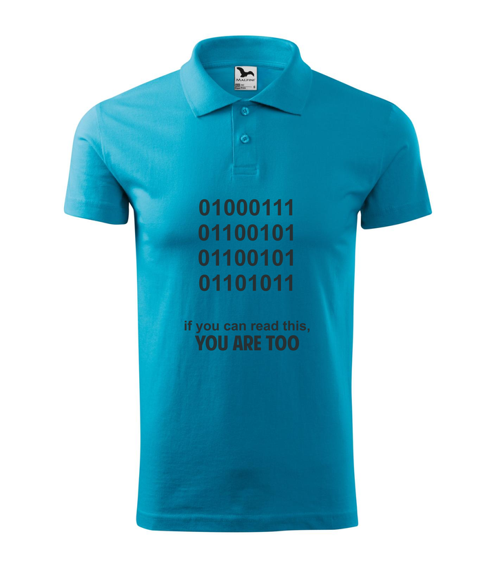 GEEK - if you can read this, you are too - Galléros férfi póló türkiz