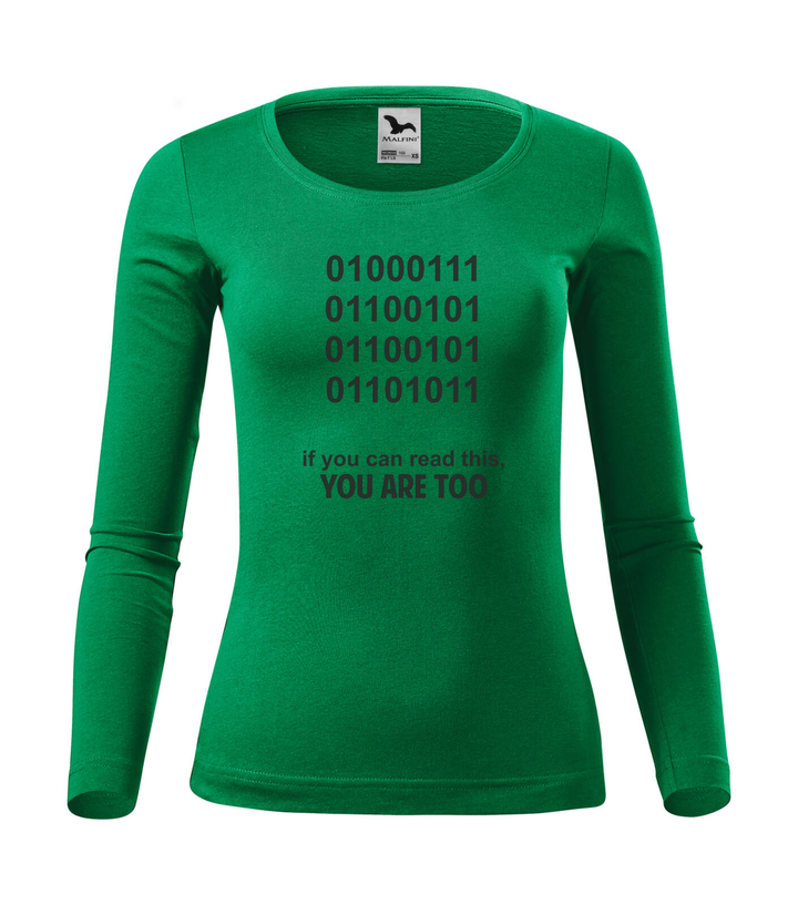 GEEK - if you can read this, you are too - Hosszú ujjú női póló fűzöld