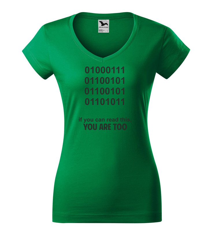GEEK - if you can read this, you are too - V-nyakú női póló fűzöld