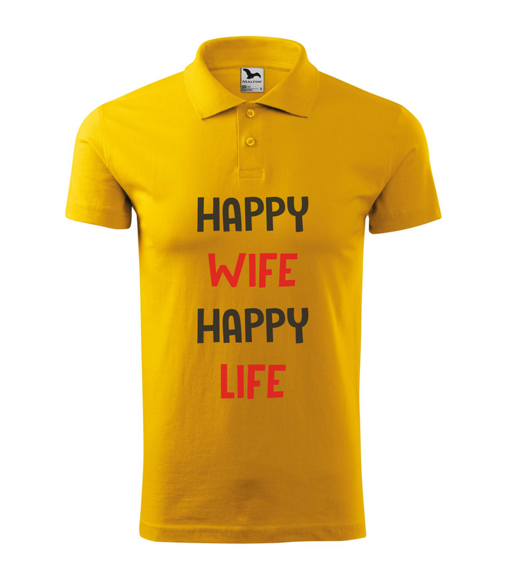 Happy wife happy life - Galléros férfi póló sárga