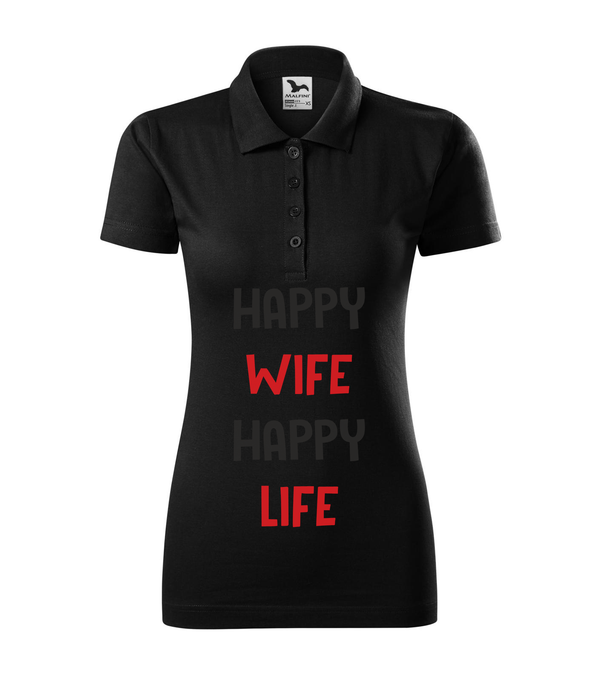 Happy wife happy life - Galléros női póló fekete