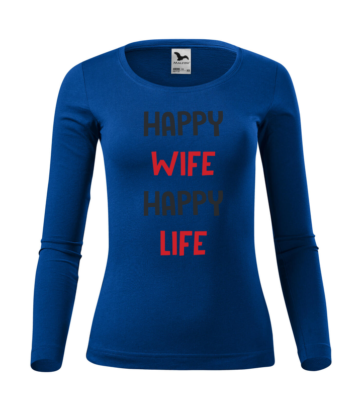 Happy wife happy life - Hosszú ujjú női póló királykék
