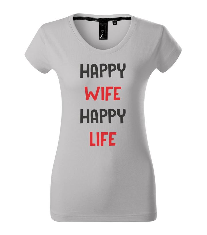 Happy wife happy life - Prémium női póló ezüstszürke