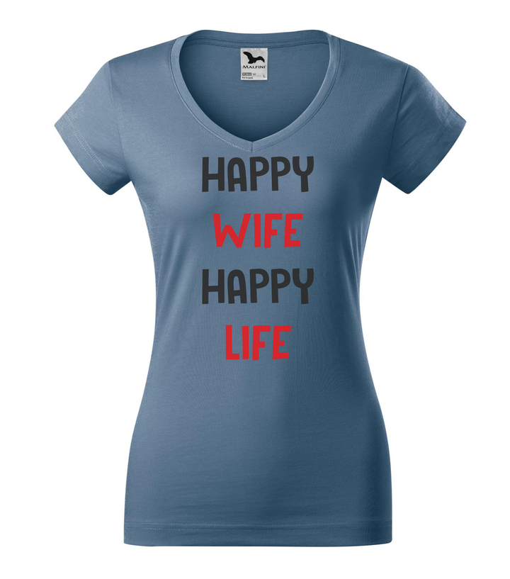 Happy wife happy life - V-nyakú női póló farmerkék