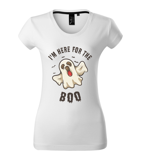 I'm here for the boo - Prémium női póló fehér