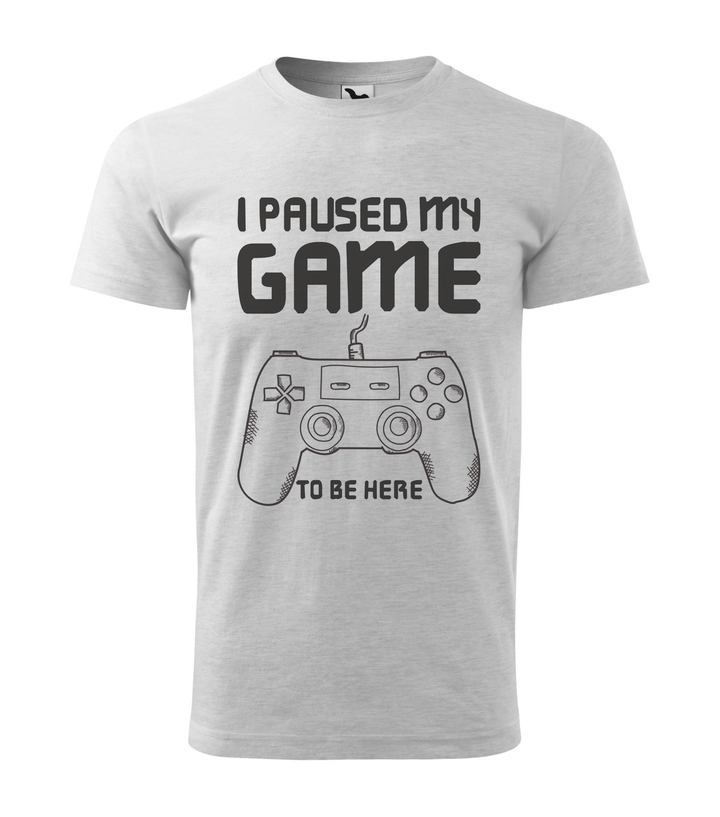 I paused my game to be here - Férfi póló világosszürke