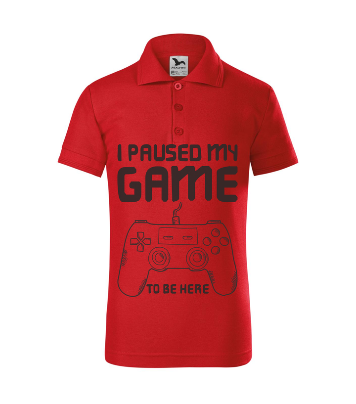 I paused my game to be here - Galléros gyerek póló piros