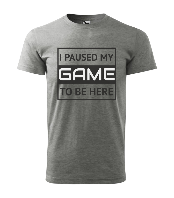 I paused my game to be here 1 - Férfi póló sötétszürke