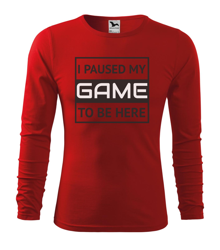 I paused my game to be here 1 - Hosszú ujjú férfi póló piros