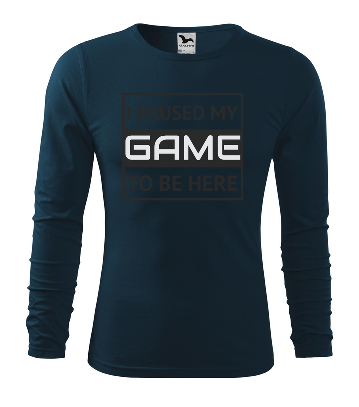 I paused my game to be here 1 - Hosszú ujjú férfi póló tengerészkék