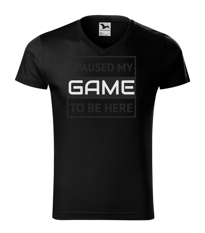 I paused my game to be here 1 - V-nyakú férfi póló fekete