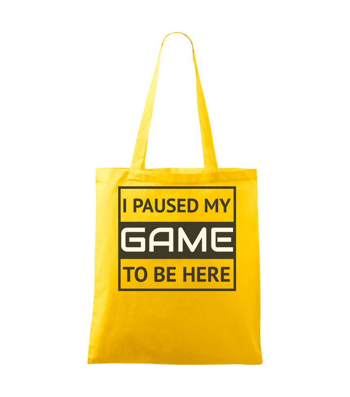 I paused my game to be here 1 - Vászontáska (42 x 38 cm) sárga
