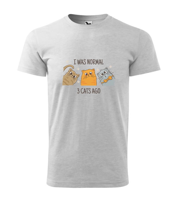 I was normal 3 cats ago - Férfi póló világosszürke