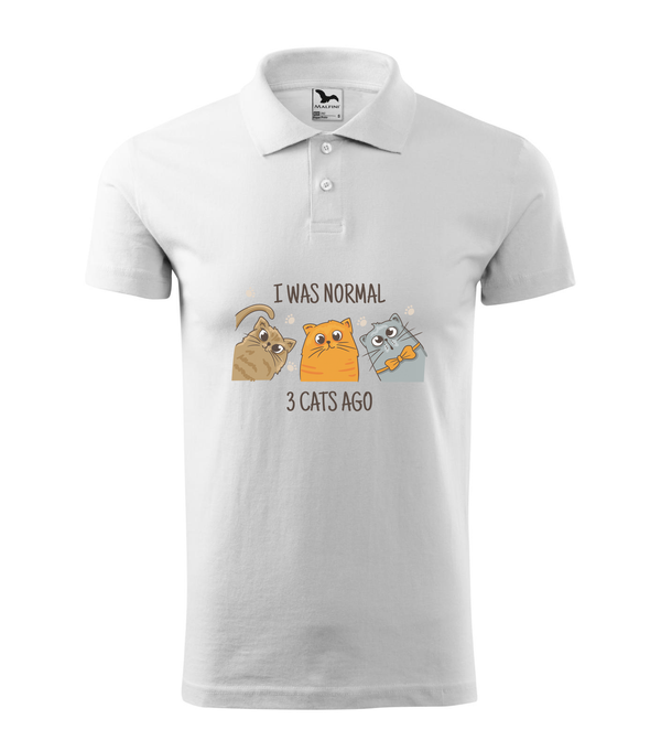 I was normal 3 cats ago - Galléros férfi póló fehér